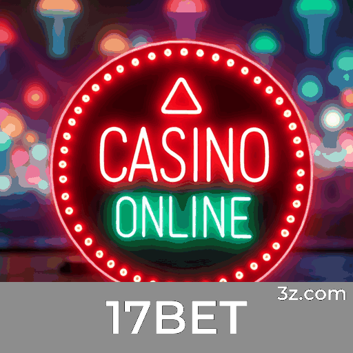 17BET: Oferta de Bônus para Jogadores Brasileiros