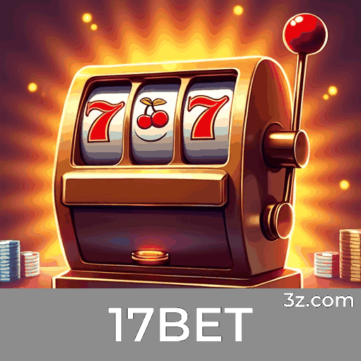 17BET: Seu Cassino Online e Apostas Confiável